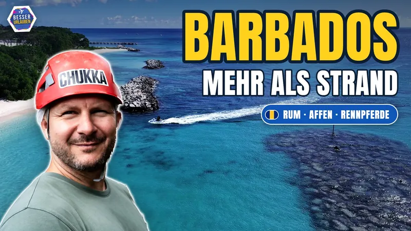 Vorschaubild des Films: Benny vor türkisem Meer, Schriftzug Barbados – mehr als Strand